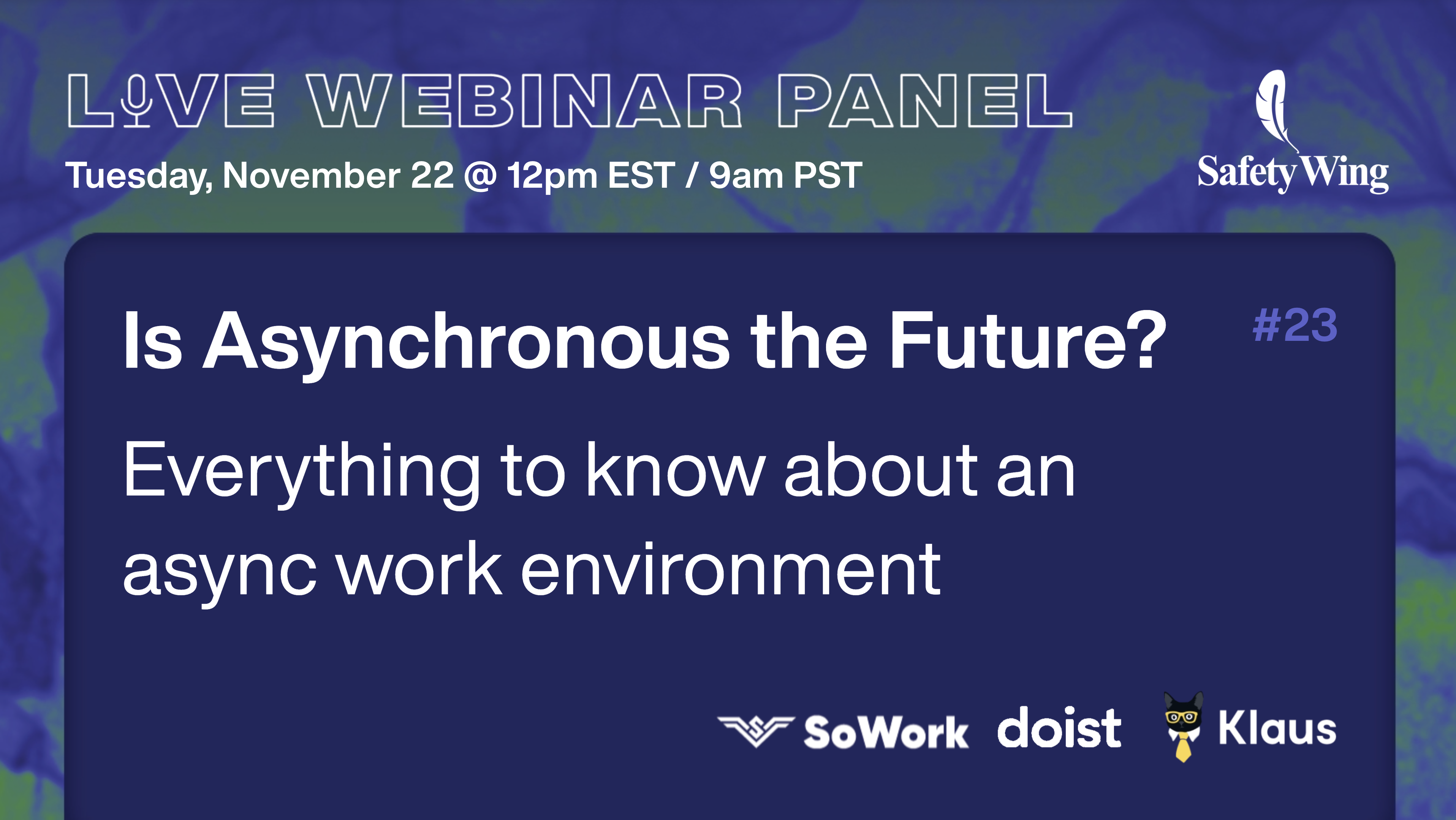 November 22 - Webinar 2 - Async - No Button (1)